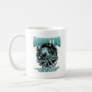 Taza De Café Houston Tenemos un Problema Pulpo Divertido Espaci