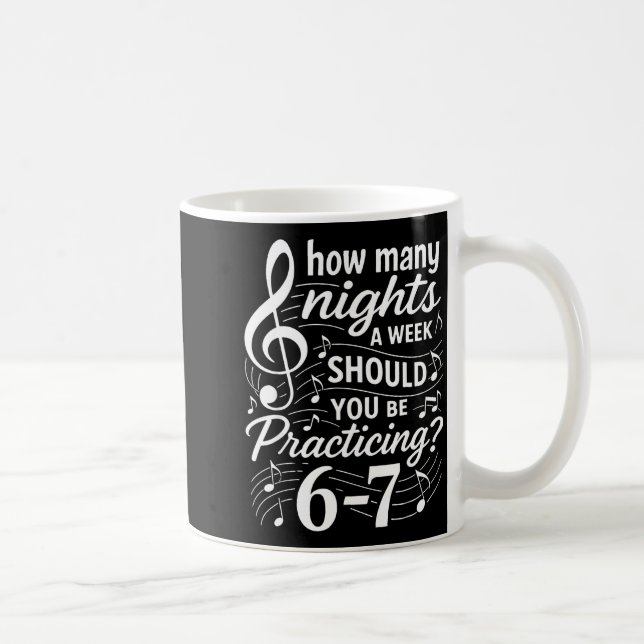 Taza De Café How Many Nights A Week Should You Be Practicing 67 (Derecha)