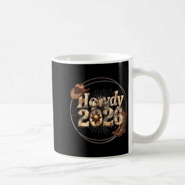 Taza De Café Howdy 2026 New Year Hello 2026 Western New Year  (Derecha)
