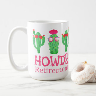 Taza De Café Howdy Retirement Funny Western Cactus Characters