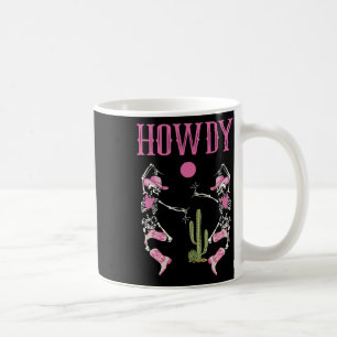 Taza De Café Howdy Skeleton Dancing Western Country Cowgirl Hal