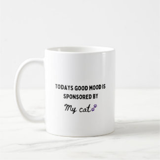 Taza De Café Hoy el buen humor es la madre del perro patrocinad