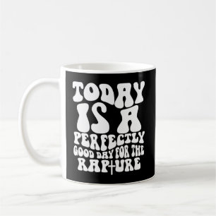 Taza De Café Hoy Es Un Día Perfectamente Para El Fracaso