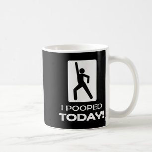 Taza De Café Hoy me he metido en tees - divertido tienda de hum