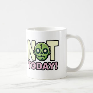 Taza De Café ¡Hoy no!