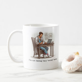 Taza De Café Hoy no me siento 'trabajadora'