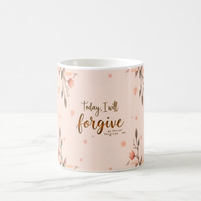 Taza De Café Hoy, perdonaré como Cristo me perdona. (Centro)
