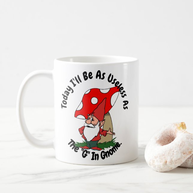 Taza De Café Hoy seré tan inútil como la G en Gnome (Con donut)