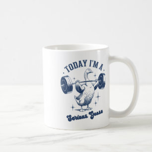 Taza De Café Hoy soy un serio gimatero ganso Weightli