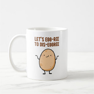 Taza De Café Huevo-Sin-Dis-egg Pun Mug