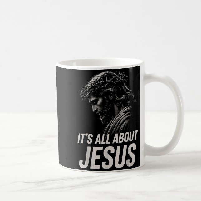 Taza De Café Hugvyn Its All About Jesus Christian Faith Patriot (Derecha)