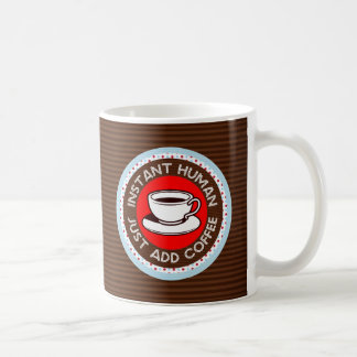 Taza De Café Humano Instantáneo, simplemente agregue café