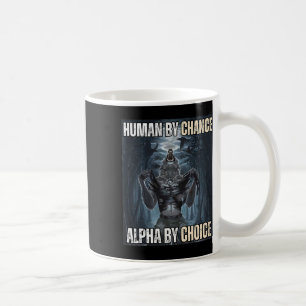 Taza De Café Humano Por Oportunidad Alpha Por Elección Guay Fun
