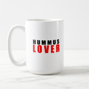Taza De Café Hummus lover