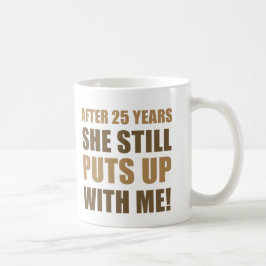 Taza De Café Humor De 25 Años Para Los Hombres