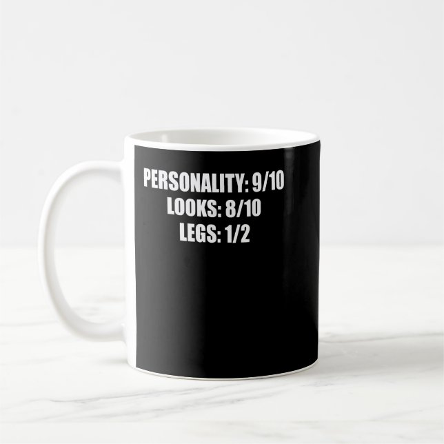 Taza De Café Humor de amputación divertida de piernas  (Izquierda)
