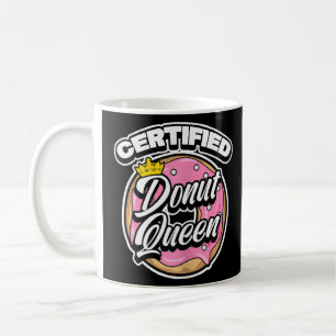 Taza De Café Humor de comida Reina de donut certificado para mu