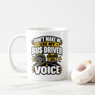 Taza De Café Humor de conductor de autobús Usa mi ropa de voz d