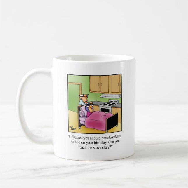 Taza De Café Humor de cumpleaños divertido regalo de Mug (Izquierda)