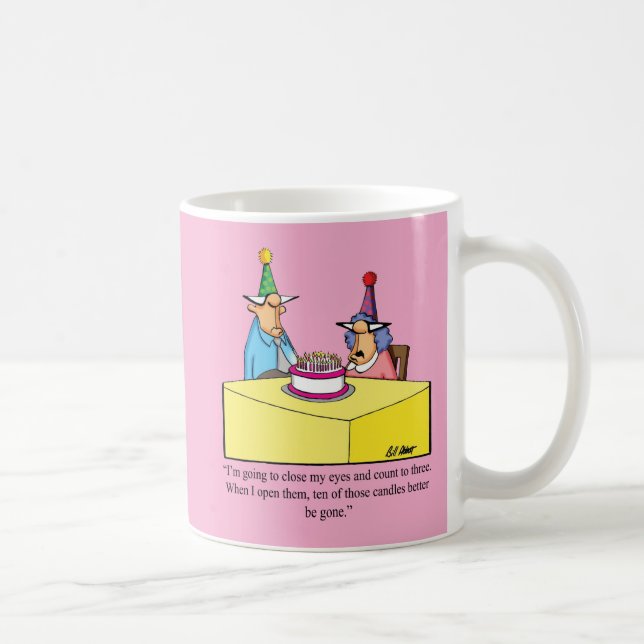Taza De Café Humor De Cumpleaños Gracioso Para Ella (Derecha)