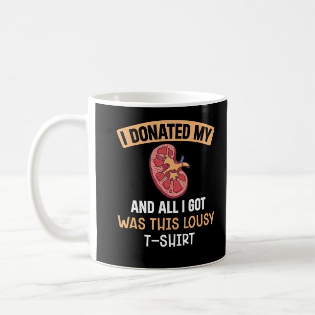Taza De Café Humor de órganos de trasplante de riñón de Funn (Izquierda)