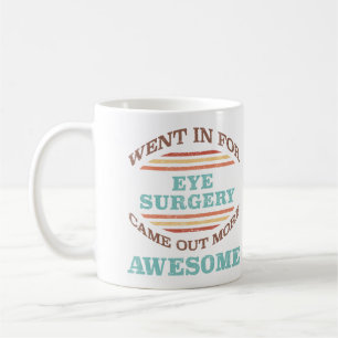 Taza De Café Humor de recuperación de cirugía ocular