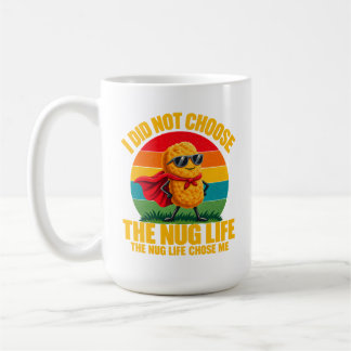 Taza De Café Humor gastronómico No elegí la vida de nugget Supe