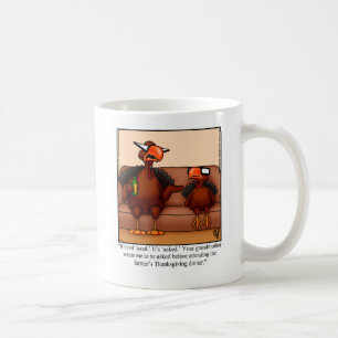 Taza De Café Humor gracioso de Acción de Gracias Mug