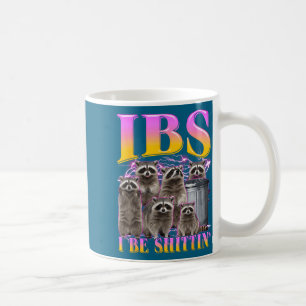 Taza De Café Humor Ibs Mapache Meme Bootleg Humor