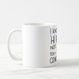 Taza De Café Humor introvertido - No estoy listo para la conver