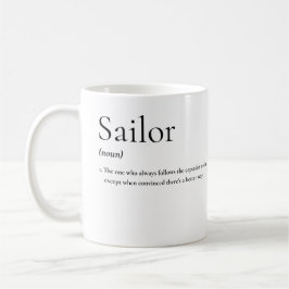 Taza De Café Humor náutico: La verdadera definición del mariner