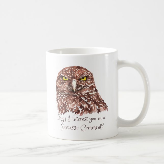 Taza De Café Humor sarcástico Cita Lechuza Grumpy Acuarela (Derecha)
