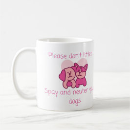 Taza De Café Humor veterinario: Por favor no tiren, paguen y se
