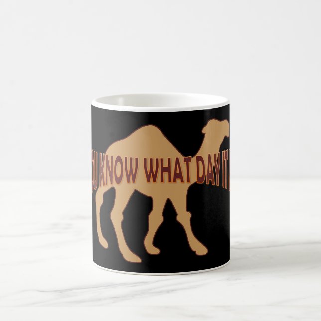 TAZA DE CAFÉ HUMP DAY HUMP DAY CAMEL (Centro)