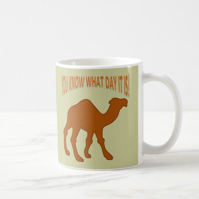TAZA DE CAFÉ HUMP DAY MUG (Derecha)