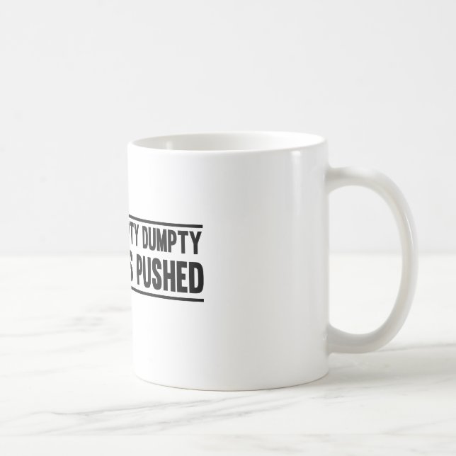 Taza De Café Humpty Dumpty fue empujado (Derecha)