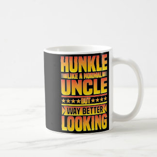 Taza De Café Hunkle, Como Un Tío Normal Pero Mejor Lucir