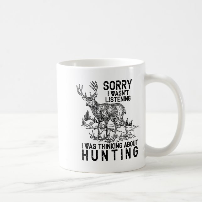 Taza De Café Hunting - Deer Funny Quote Hunter Gift Tank Top  (Derecha)