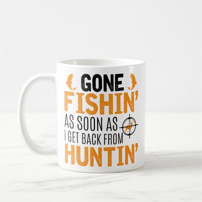 Taza De Café Hunting Fishing For Hunters Who Hunt Fish (Izquierda)