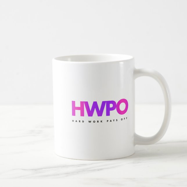 Taza De Café Hw Hard Work Pays Off Pastel Motivational  (Derecha)