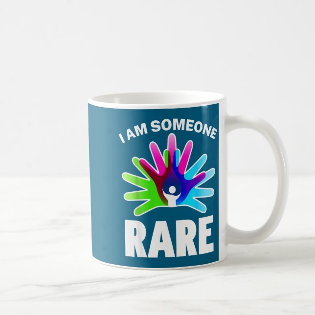 Taza De Café I Am Someone Rare Disease Awareness - Rare Disease (Derecha)