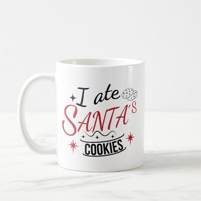 Taza De Café I Ate Santa's Cookies Funny Christmas (Izquierda)