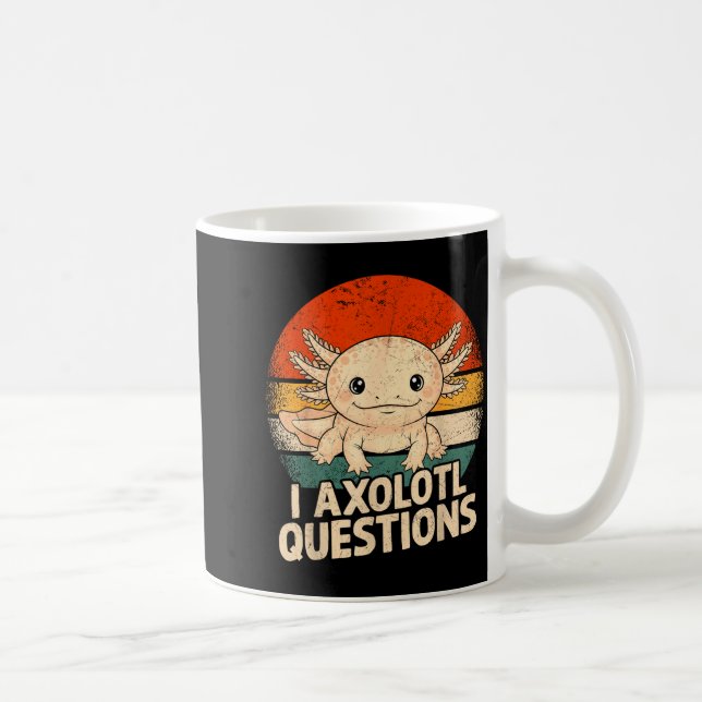Taza De Café I Axolotl Questions Shirt Adults Youth Kids Retro  (Derecha)