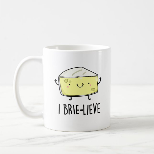 Taza De Café I Brie-live Positive Brie Cheese Pun (Izquierda)