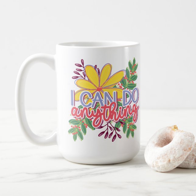 Taza De Café I Can Do Anything motivational design (Con donut)