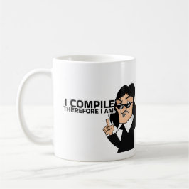 TAZA DE CAFÉ I COMPILE THEREFORE I AM,