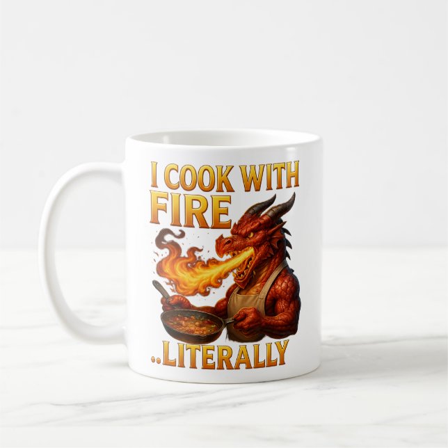 Taza De Café I Cook With Fire... Literally  Dragon Chef Fantasy (Izquierda)