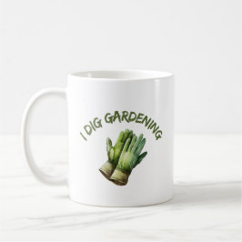 Taza De Café I Dig Gardening | Jardinería divertida