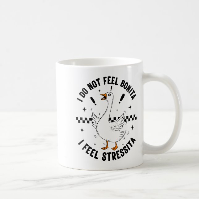 Taza De Café I Do Not Feel Bonita  (Derecha)