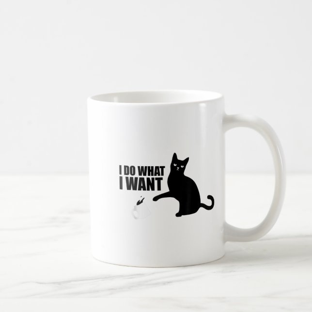 Taza De Café I Do What I Want Funny Cat Meme  (Derecha)